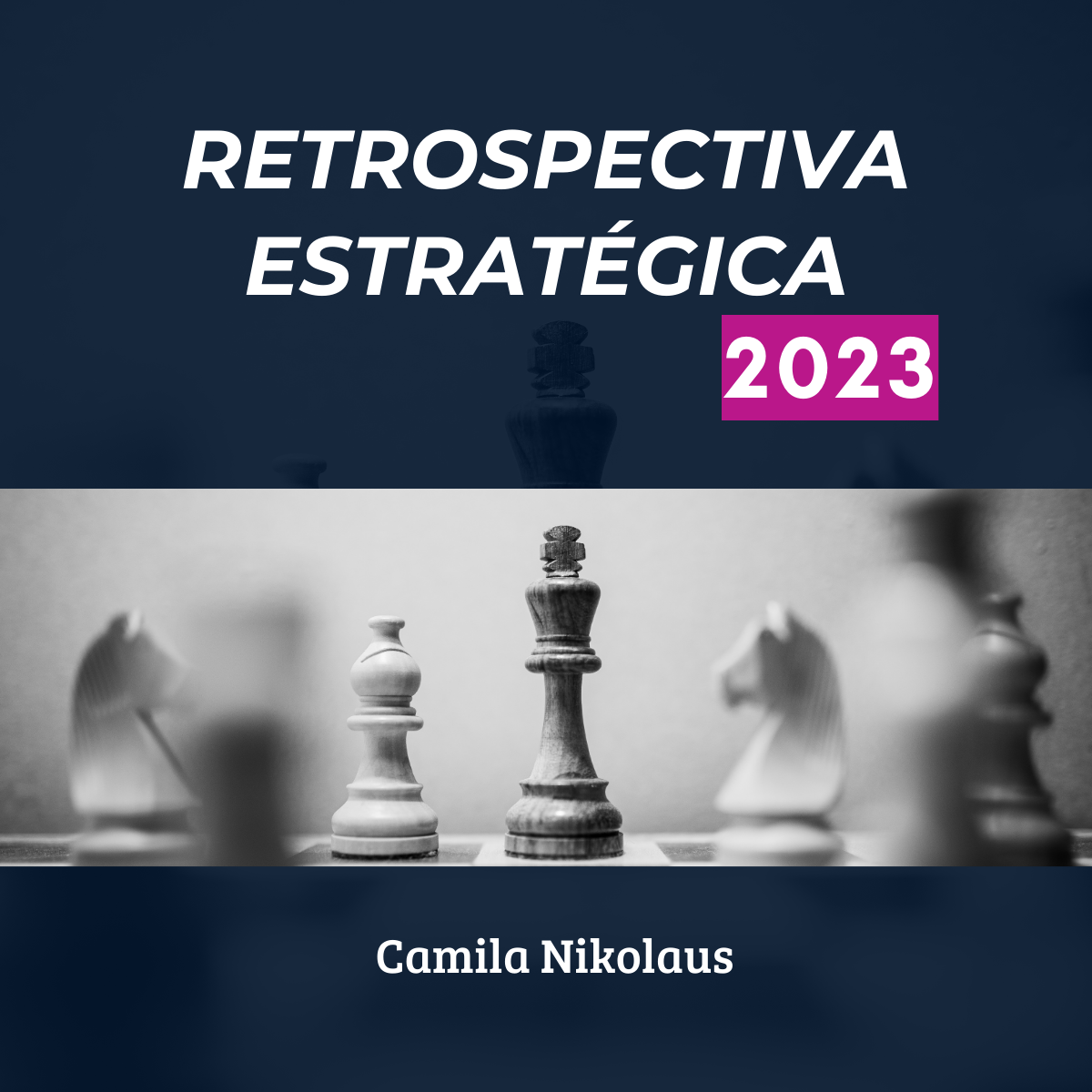 Retrospectiva Estratégica 2023